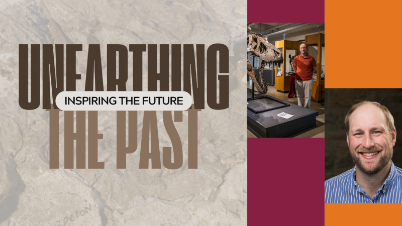 graphic with text "unearthing the past, inspiring the future" and photos of scientist with dinosaur bones